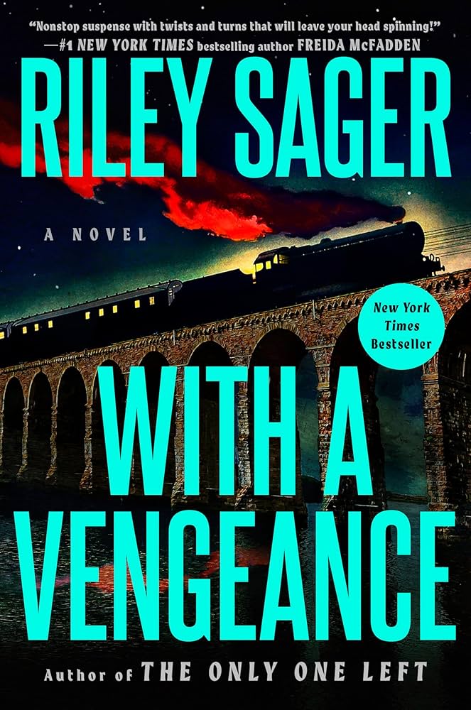 With a Vengeance by Riley Sager