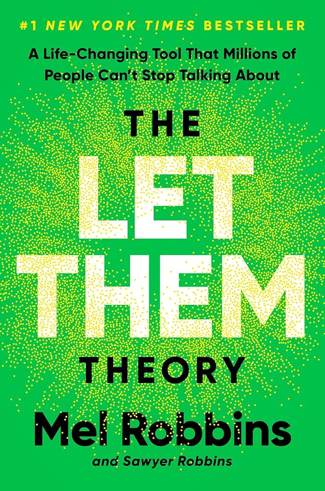 Green book with starburst; text: The Let Them Theory by Mel Robbins