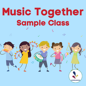 children dancing with text, "Music Together Sample Class"