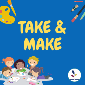 Take and Make for Kids