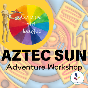 Aztec Sun Adventure Workshop