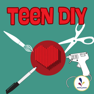 Teen DIY