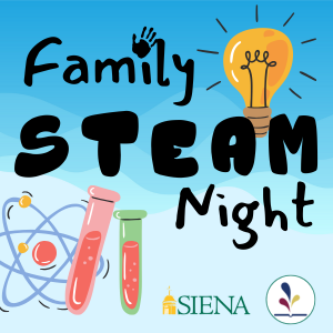 Family STEAM Night With Siena College