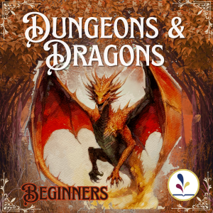 Dungeons and Dragons for Beginners