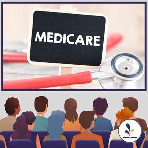 Graphic of people sitting in rows looking at sign with text: Medicare