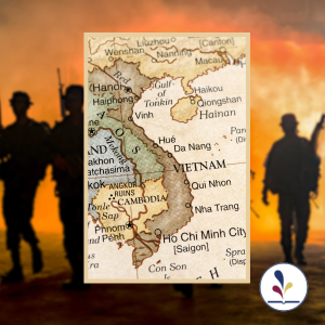 Soldiers and fire in background, map of Vietnam in foreground